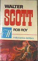 Rob Roy | 177255 | Walter, Sir, Scott