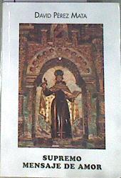 Supremo mensaje de amor | 178027 | David Pérez Mata