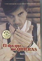 El día que me quieras | 172238 | Puerta Martín, Adolfo (1956- )