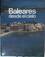 Baleares desde el cielo | 124419 | Banco de Santander/MASCARO PASARIUS, J.