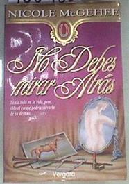 No debes mirar atrás | 168980 | McGehee, Nicole