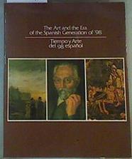 The art and the era of the spanish generation of ´98 - Tiempo y arte del 98 español | 163282 | Varios