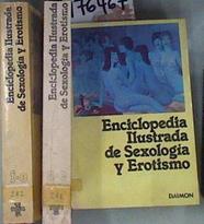 Enciclopedia ilustrada de la sexología y erotísmo. 3 Tomos | 176467 | J. M Lo Duca