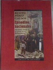 Episodios nacionales Primera seria II La Guerra de la Independencia | 169484 | Pérez Galdós, Benito