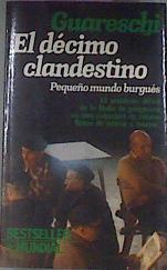 El Decimo Clandestino Pequeño Mundo Burgues | 26859 | Guareschi Giovanni