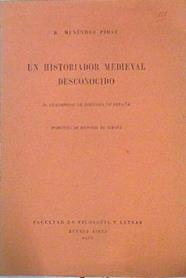 Un historiador medieval desconocido | 141155 | Ramón Menendez Pidal
