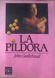 La píldora | 170067 | Guillebaud, John