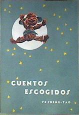 Cuentos escogidos | 187251 | Ye Sheng-tao