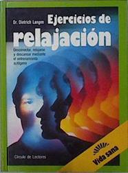 Ejercicios De Relajacion | 14829 | Langen, Dietrich