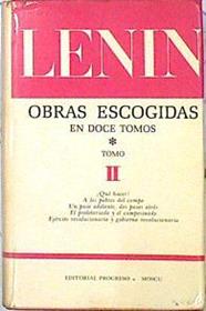 Obras Escogidas en doce tomos Tomo II Que Hacer- A los pobres del campo- | 139299 | Lenin, Vladimir Ilich Ulianov