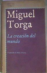 La creación del mundo | 187780 | Torga, Miguel