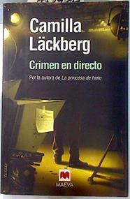 Crimen en directo | 70439 | Lackberg, Camilla