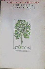 Teoría Crítica De La Literatura | 52935 | DI Girolamo, Constanzo