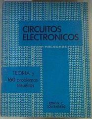 Circuitos Electrónicos. Teoría y 160 problemas resueltos | 163241 | Lowenberg, Edwin C.