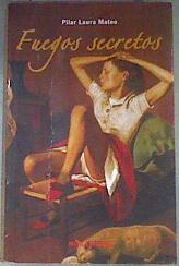 Fuegos secretos | 175173 | Mateo Gregorio, Pilar Laura