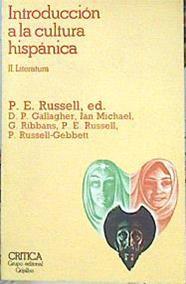 Introducción A La Cultura Hispánica. II Literatura. | 45506 | Rusell P. E. (Ed. Lit.)