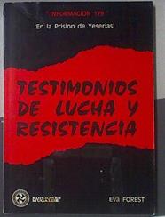 Testimonios De Lucha Y Resistencia | 56915 | Forest Eva