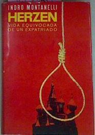 Herzen Vida Equivocada De Un Expatriado | 56295 | Montanelli Indro