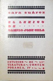 El léxico de Camilo José Cela | 124950 | Suárez, Sara