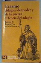 Adagios del poder y de la guerra | 168356 | Puig de la Bellacasa, Ramón/Erasmo de Rotterdam