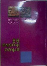 Arkeoikuska 98 Arkeologi ikerketa Investigación arqueológica | 168243 | VVAA