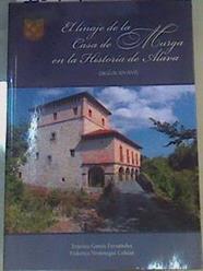 El linaje de la Casa Murga en la historia de Álava (siglos XIV-XVI) | 167462 | García Fernández, Ernesto/Verástegui, Federico de