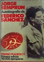 Autobiografia De Federico Sanchez | 2969 | Semprun Jorge