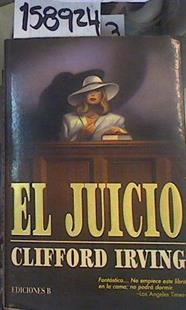 El  Juicio | 158924 | Irving, Clifford