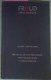 Proyecto de una psicología para neurólogos y otros ensayos. VII-XVI | 79086 | Sigmund Freud