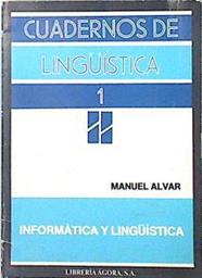 Informática y linguística | 138239 | Alvar, Manuel