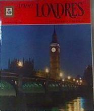 Todo Londres 210 fotografías a todo color | 162740 | Restall, Eric