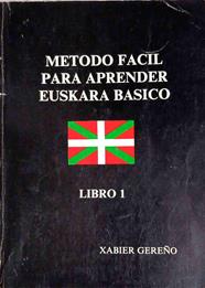Método fácil para aprender euskara básico libro 1 ( euskera) | 188506 | Gereño, Xabier