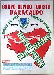 Grupo Alpino Turista de Baracaldo 1929 1979 Bodas de Oro Travesia del Pais Vasco Urrezko Eztaiak Eus | 187262 | Grupo Alpino Turista de Baracaldo