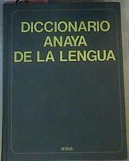 Diccionario Anaya de la lengua | 165956 | VVAA
