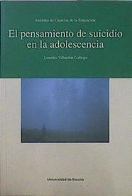El Pensamiento De Suicidio En La Adolescencia | 35843 | Villardon Gallego, L