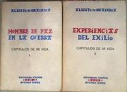 Capítulos De MI Vida Tomo I Hombre de Paz en la Guerra Tomo II Experiencias del Exilio | 59522 | Onaindia Alberto De