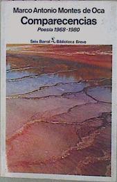 Comparecencias. Poesía 1968- 1980 | 57437 | Montes De Oca Marco Antonio