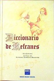 Diccionario Ilustrado De Refranes | 9515 | Junceda Luis