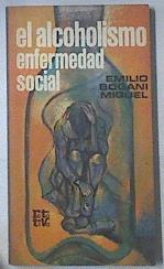 El Alcoholismo Enfermedad Social | 5227 | Bogani Miquel Emili