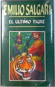 El Ultimo Tigre | 19763 | Salgari Emilio