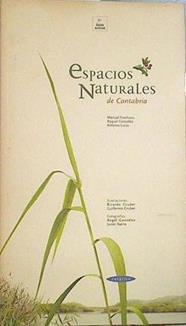 Espacios naturales de Cantabria | 140292 | Frochoso Sánchez, Manuel/Lucio Calero, Antonio Javier/González Pellejero, Raquel