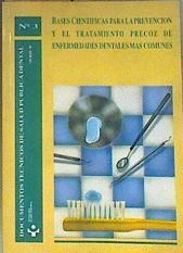 Bases científicas para la prevención y el trataiento precoz de enfermedades dentales más comunes | 172164 | Sheiham, A./Plamping, D.