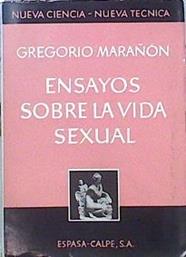 Ensayos Sobre La Vida Sexual. | 45234 | Marañón, Gregorio