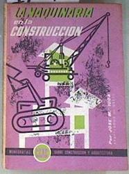 La maquinaria en la construcción | 170570 | Jose Mª  Igoa
