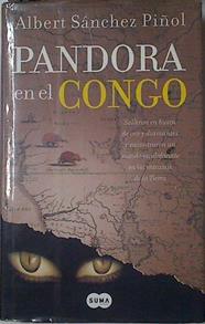 Pandora en el Congo | 126619 | Albert, Sánchez Piñol