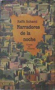 Los Narradores De La Noche | 27706 | Schami, Rafik