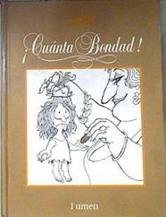 ¡Cuánta bondad! | 172425 | Quino