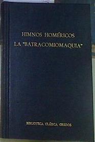 Himnos Homéricos: la batracomiomaquia | 156670 | Homero