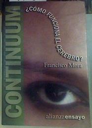 Continuum: ¿cómo funciona el cerebro? | 155360 | Mora Teruel, F.