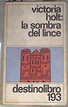 La sombra del lince | 169158 | Holt, Victoria